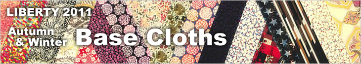 LIBERTY 2011 Autumn and Winter Collection - Base Cloths