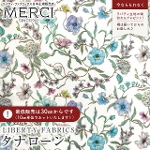 LIBERTY FABRICS oeBvg C^A^i[n<br>Battersea Blooms(o^V[Eu[Y)yu[~ItzCgnzs2025AW Decades in Bloomt363J75912-25DU