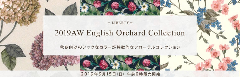2019AW　English Orchard Collection