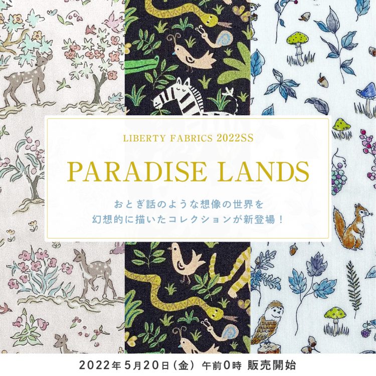 2022SS PARADISE LANDS