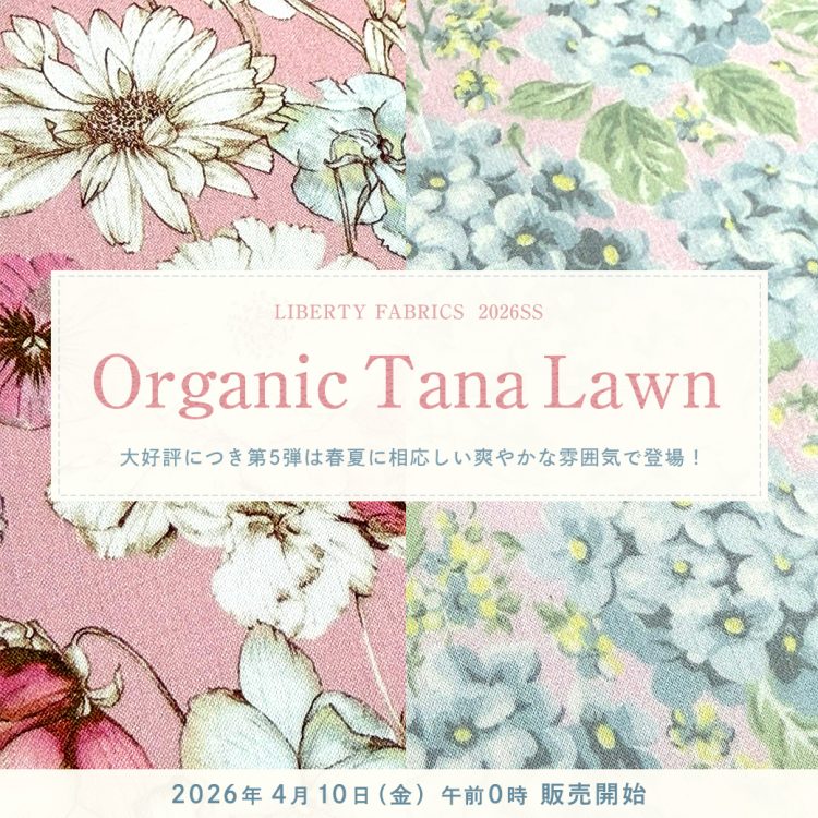 2026SS Organic Tana Lawn